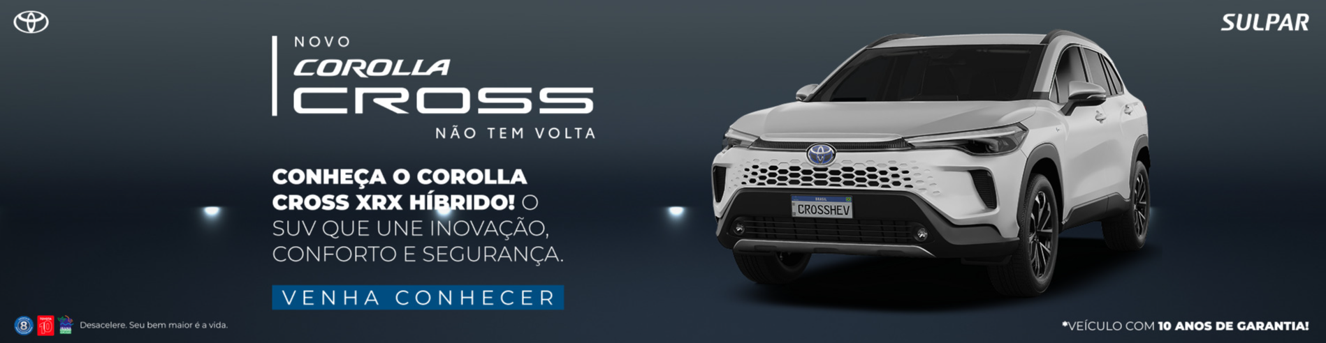 Corolla Cross XRX Híbrido Banner Desktop Corolla Cross XRX Híbrido Banner Desktop